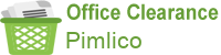 Office Clearance Pimlico
